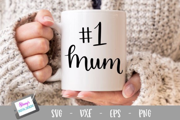Download Mum Design | Number 1 Mum - Premium Resources