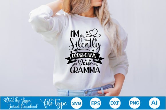 Download I'm Silently Correcting Your Gramma SVG - Premium Resources